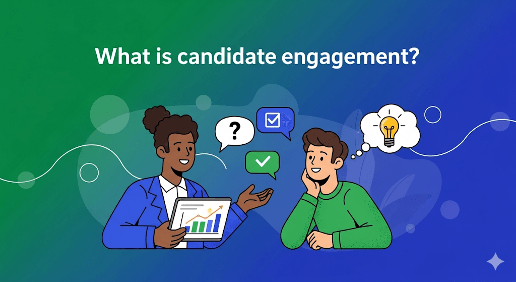 Candidate Engagement